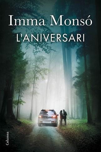 ANIVERSARI, L' | 9788466420648 | MONSÓ, IMMA | Llibreria L'Illa - Llibreria Online de Mollet - Comprar llibres online