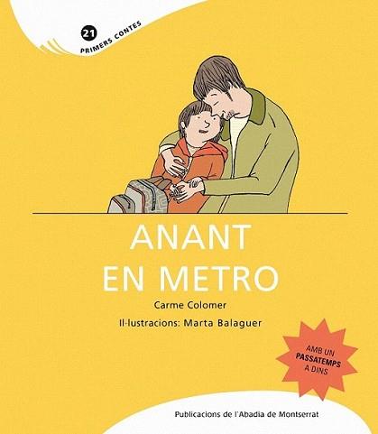 ANANT EN METRO | 9788498832846 | COLOMER, CARME | Llibreria L'Illa - Llibreria Online de Mollet - Comprar llibres online