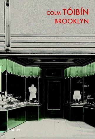 BROOKLYN | 9788426417701 | TOIBIN, COLM | Llibreria L'Illa - Llibreria Online de Mollet - Comprar llibres online