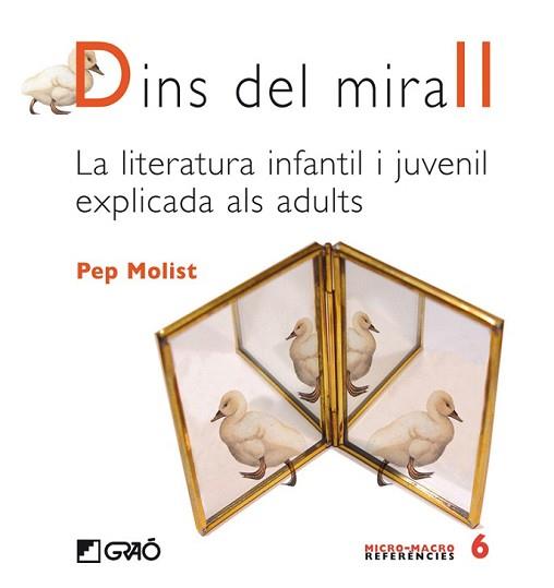 DINS DEL MIRALL. LA LITERATURA INFANTIL I JUVENIL EXPLICADA | 9788478275342 | MOLIST, PEP | Llibreria L'Illa - Llibreria Online de Mollet - Comprar llibres online