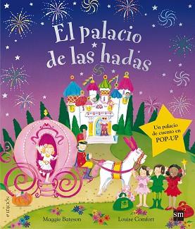 PALACIO DE LAS HADAS, EL | 9788467556636 | BATESON, MAGGIE | Llibreria L'Illa - Llibreria Online de Mollet - Comprar llibres online