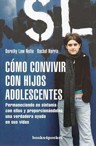 COMO CONVIVIR CON HIJOS ADOLESCENTES | 9788492516094 | LAW NOLTE, DOROTHY