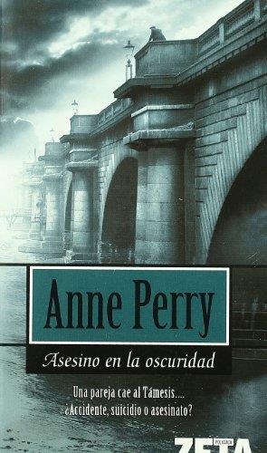 ASESINO EN LA OSCURIDAD | 9788498720389 | PERRY, ANNE | Llibreria L'Illa - Llibreria Online de Mollet - Comprar llibres online