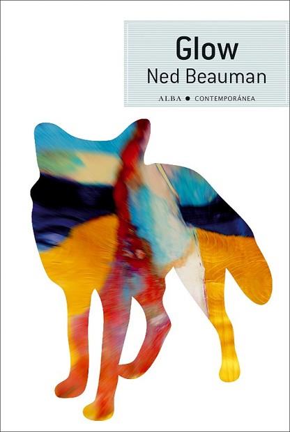 GLOW | 9788490650684 | BEAUMAN, NED | Llibreria L'Illa - Llibreria Online de Mollet - Comprar llibres online