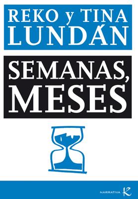 SEMANAS MESES | 9788415250319 | LUNDÁN, REKO / LUNDÁN, TINA | Llibreria L'Illa - Llibreria Online de Mollet - Comprar llibres online