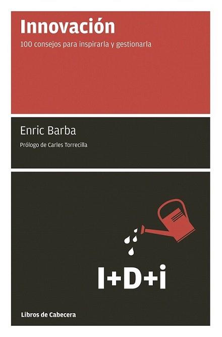 INNOVACIÓN | 9788493830335 | BARBA IBÁÑEZ, ENRIC | Llibreria L'Illa - Llibreria Online de Mollet - Comprar llibres online