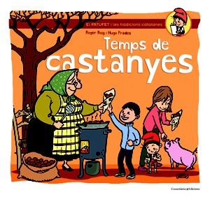 TEMPS DE CASTANYES | 9788490341681 | ROIG, ROGER | Llibreria L'Illa - Llibreria Online de Mollet - Comprar llibres online