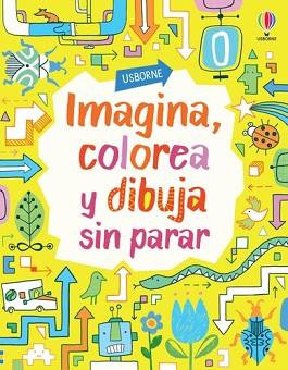 IMAGINA COLOREA Y DIBUJA SIN PARAR | 9781803709826 | WATT, FIONA/MACLAINE, JAMES | Llibreria L'Illa - Llibreria Online de Mollet - Comprar llibres online