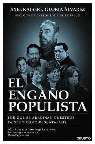 ENGAÑO POPULISTA, EL | 9788423425372 | AXEL KAISER BARENTS-VON HOHENHAGEN/GLORIA ÁLVAREZ CROSS | Llibreria L'Illa - Llibreria Online de Mollet - Comprar llibres online