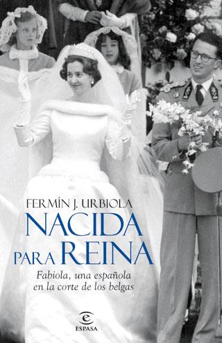 NACIDA PARA REINA | 9788467034486 | URBILLA. FERMIN J. | Llibreria L'Illa - Llibreria Online de Mollet - Comprar llibres online