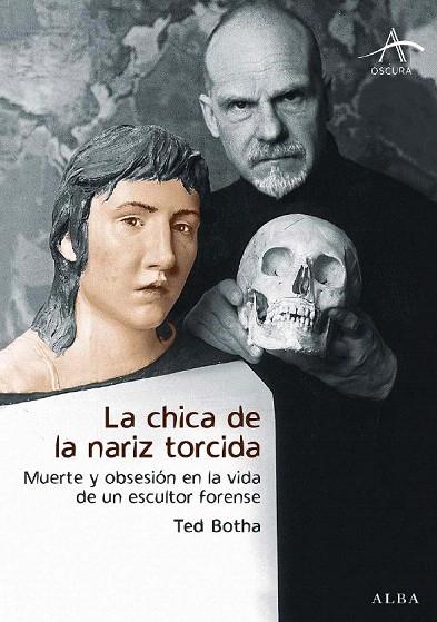 CHICA DE LA NARIZ TORCIDA, LA | 9788484284567 | BOTHA, TED | Llibreria L'Illa - Llibreria Online de Mollet - Comprar llibres online