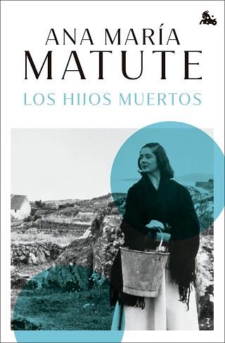 HIJOS MUERTOS, LOS | 9788423366750 | MATUTE, ANA MARÍA | Llibreria L'Illa - Llibreria Online de Mollet - Comprar llibres online