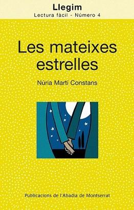 MATEIXES ESTRELLES, LES | 9788498832310 | MARTÍ CONSTANS, NÚRIA | Llibreria L'Illa - Llibreria Online de Mollet - Comprar llibres online