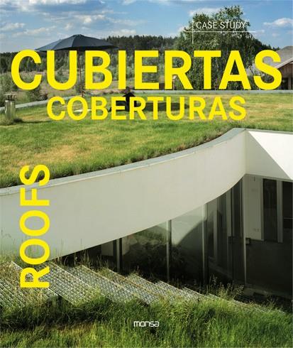 CUBIERTAS. COBERTURAS. ROOFS INSTITUTO MONSA DE EDICIONES | 9788496096943 | AA.VV. | Llibreria L'Illa - Llibreria Online de Mollet - Comprar llibres online