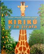 KIRIKU Y LA JIRAFA | 9788496629295 | OCELOT, MICHEL | Llibreria L'Illa - Llibreria Online de Mollet - Comprar llibres online