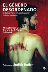 GENERO DESORDENADO | 9788492813209 | MIQUEL MISSÉ Y GERARD COLL-PLANAS | Llibreria L'Illa - Llibreria Online de Mollet - Comprar llibres online