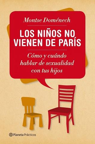 NIÑOS NO VIENEN DE PARÍS, LOS | 9788408053989 | DOMÉNECH, MONTSE | Llibreria L'Illa - Llibreria Online de Mollet - Comprar llibres online