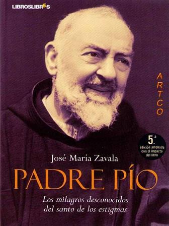 PADRE PÍO | 9788492654703 | ZAVALA, JOSE Mª | Llibreria L'Illa - Llibreria Online de Mollet - Comprar llibres online