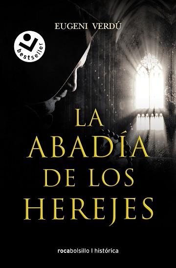 ABADÍA DE LOS HEREJES, LA | 9788418850585 | VERDÚ, EUGENI | Llibreria L'Illa - Llibreria Online de Mollet - Comprar llibres online