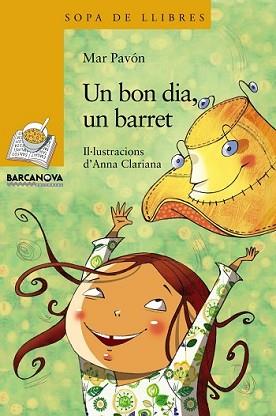 BON DIA UN BARRET, UN | 9788448930301 | PAVÓN, MAR | Llibreria L'Illa - Llibreria Online de Mollet - Comprar llibres online