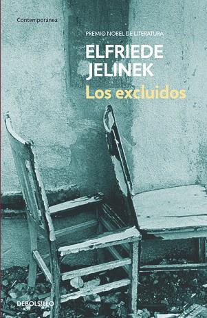 EXCLUIDOS, LOS | 9788497938525 | JELINEK, ELFRIEDE | Llibreria L'Illa - Llibreria Online de Mollet - Comprar llibres online