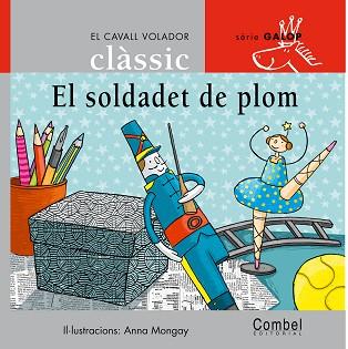 SOLDADET DE PLOM, EL | 9788498250244 | MONGAY I MONTESO, ANNA | Llibreria L'Illa - Llibreria Online de Mollet - Comprar llibres online