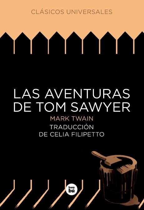 AVENTURAS DE TOM SAWYER, LAS | 9788483433904 | TWAIN, MARK | Llibreria L'Illa - Llibreria Online de Mollet - Comprar llibres online