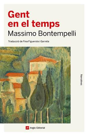 GENT EN EL TEMPS | 9788410112506 | BONTEMPELLI, MASSIMO | Llibreria L'Illa - Llibreria Online de Mollet - Comprar llibres online