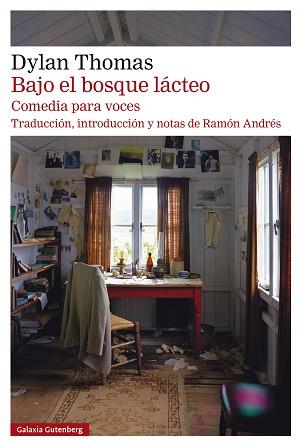 BAJO EL BOSQUE LÁCTEO | 9788419392367 | THOMAS, DYLAN | Llibreria L'Illa - Llibreria Online de Mollet - Comprar llibres online