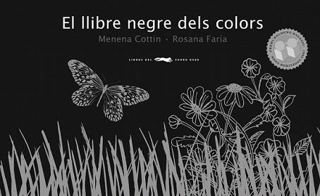 LLIBRE NEGRE DELS COLORS, EL | 9788492412204 | COTTIN, MENENA / FARIA, ROSANA | Llibreria L'Illa - Llibreria Online de Mollet - Comprar llibres online