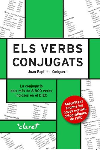 VERBS CONJUGATS, ELS | 9788491361008 | XURIGUERA PARRAMONA, JOAN BAPTISTA | Llibreria L'Illa - Llibreria Online de Mollet - Comprar llibres online