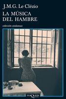 MUSICA DEL HAMBRE, LA | 9788483831533 | LE CLEZIO, J.M.G. | Llibreria L'Illa - Llibreria Online de Mollet - Comprar llibres online