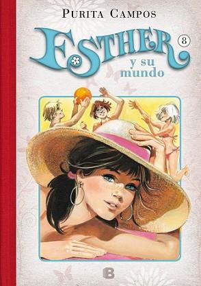 ESTHER Y SU MUNDO 8 | 9788466656726 | CAMPOS, PURITA | Llibreria L'Illa - Llibreria Online de Mollet - Comprar llibres online