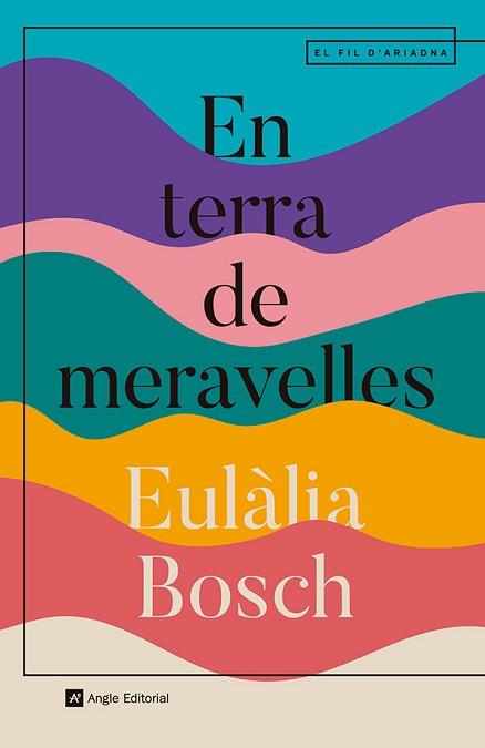 EN TERRA DE MERAVELLES | 9788410112667 | BOSCH, EULÀLIA | Llibreria L'Illa - Llibreria Online de Mollet - Comprar llibres online