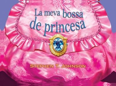 MEVA BOSSA DE PRINCESA, LA | 9788499325811 | JHONSON, STEPHEN T. | Llibreria L'Illa - Llibreria Online de Mollet - Comprar llibres online