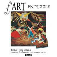 JOCS I JOGUINES. ART EN PUZZLE | 9788484880318 | Llibreria L'Illa - Llibreria Online de Mollet - Comprar llibres online