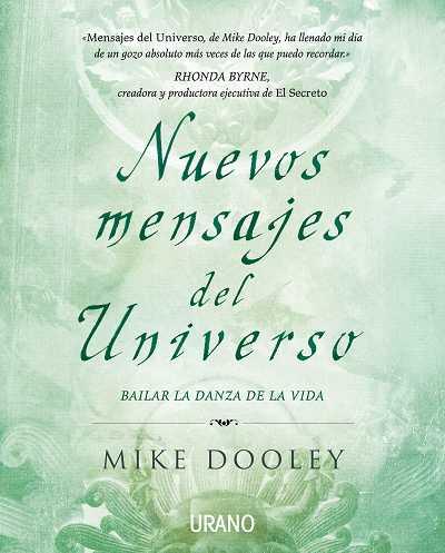 NUEVOS MENSAJES DEL UNIVERSO | 9788479537296 | DOOLEY, MIKE | Llibreria L'Illa - Llibreria Online de Mollet - Comprar llibres online