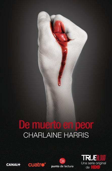 DE MUERTO EN PEOR | 9788466304665 | HARRIS, CHARLAINE | Llibreria L'Illa - Llibreria Online de Mollet - Comprar llibres online