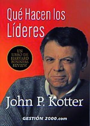 QUE HACEN LOS LIDERES | 9788480885348 | KOTTER, JOHN P. | Llibreria L'Illa - Llibreria Online de Mollet - Comprar llibres online