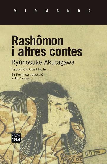 RASHÔMON I ALTRES CONTES | 9788415835721 | AKUTAWA, RYÛNOSUKE  | Llibreria L'Illa - Llibreria Online de Mollet - Comprar llibres online