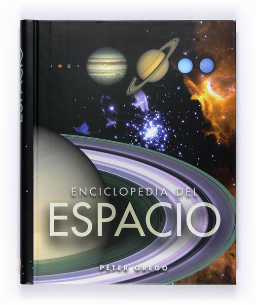 ENCICLOPEDIA DEL ESPACIO | 9788467541755 | GRECO, PETER | Llibreria L'Illa - Llibreria Online de Mollet - Comprar llibres online