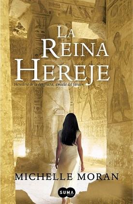 REINA HEREJE, LA | 9788483651612 | MORAN, MICHELLE | Llibreria L'Illa - Llibreria Online de Mollet - Comprar llibres online