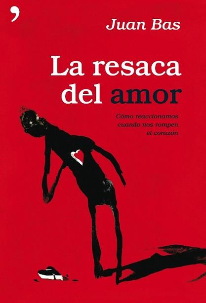 RESACA DEL AMOR, LA | 9788484607687 | BAS, JUAN | Llibreria L'Illa - Llibreria Online de Mollet - Comprar llibres online