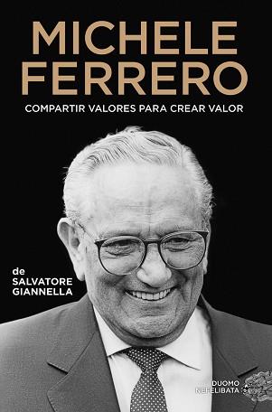 MICHELE FERRERO | 9788419834034 | GIANNELLA, SALVATORE | Llibreria L'Illa - Llibreria Online de Mollet - Comprar llibres online