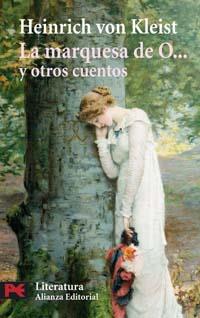 MARQUESA DE O... Y OTROS CUENTOS, LA | 9788420659046 | KLEIST, HEINRICH VON | Llibreria L'Illa - Llibreria Online de Mollet - Comprar llibres online