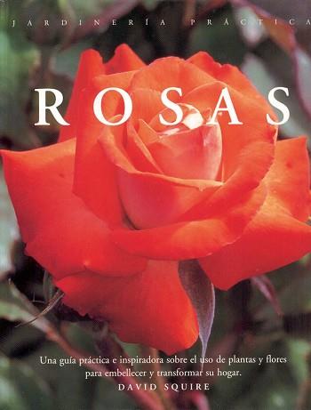 ROSAS | 9788487756924 | SQUIRE, DAVID | Llibreria L'Illa - Llibreria Online de Mollet - Comprar llibres online