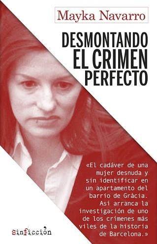 DESMONTANDO EL CRIMEN PERFECTO | 9788417847173 | NAVARRO, MAYKA | Llibreria L'Illa - Llibreria Online de Mollet - Comprar llibres online