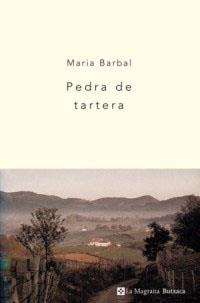 PEDRA DE TARTERA | 9788482643496 | BARBAL, MARIA | Llibreria L'Illa - Llibreria Online de Mollet - Comprar llibres online