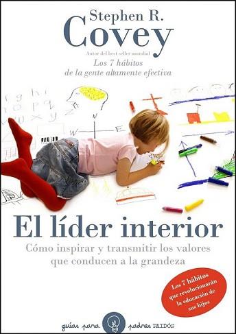 LIDER INTERIOR, EL | 9788449324147 | COVEY, STEPHEN R. | Llibreria L'Illa - Llibreria Online de Mollet - Comprar llibres online