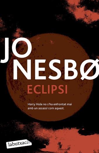 ECLIPSI | 9788419971197 | NESBO, JO | Llibreria L'Illa - Llibreria Online de Mollet - Comprar llibres online